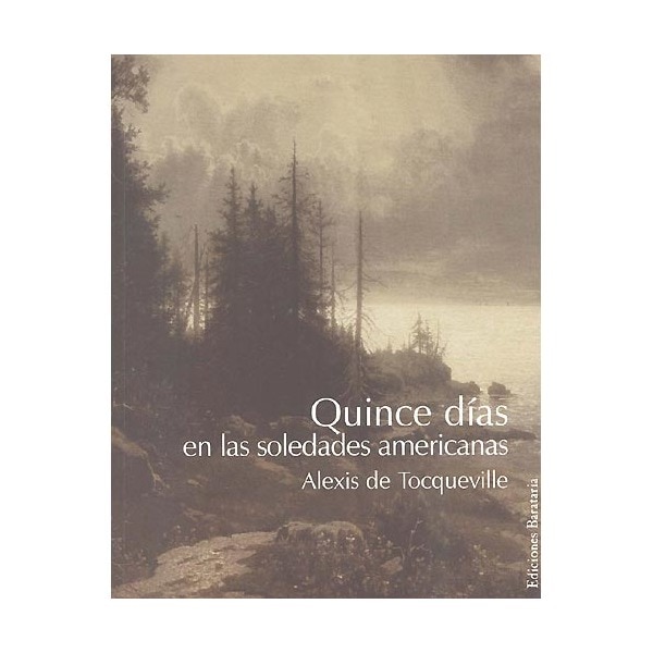 Imagem 0 de Quince Días En Las Soledades Americanas