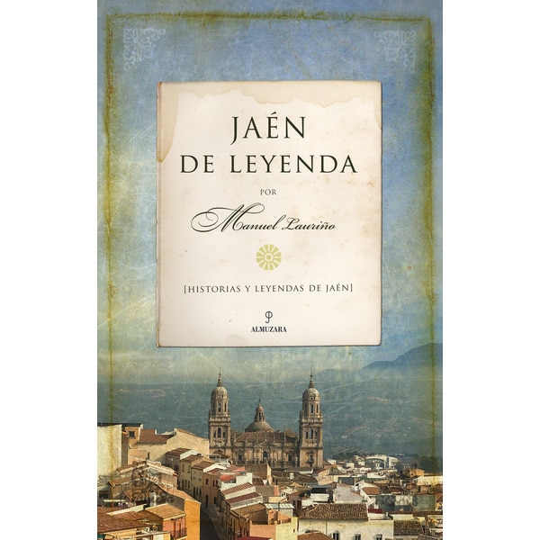Jaén De Leyenda 1
