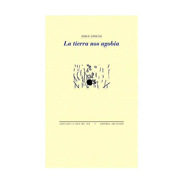 Imagen 0 de La tierra nos agobia (Tapa blanda)