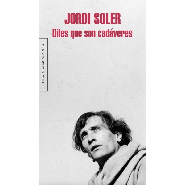 Imagen 1 de Diles que son cadáveres (Tapa blanda)