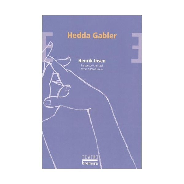 Imagen 1 de Hedda Gabler: Gabler  (Tapa blanda)