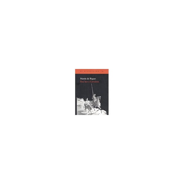 Imagen 0 de Para leer a Cervantes  (Tapa blanda)