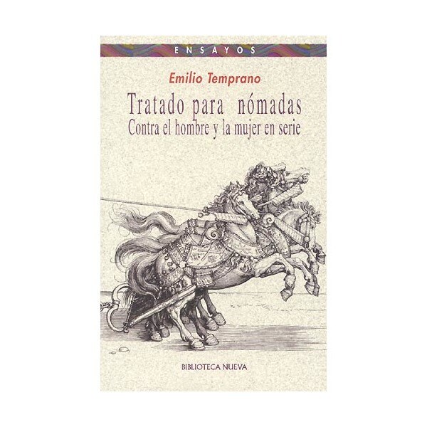 Tratado para nómadas: Contra el hombre y la mujer en serie(Tapa blanda) 1