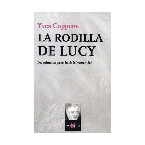 La rodilla de Lucy (Capa mole) 1