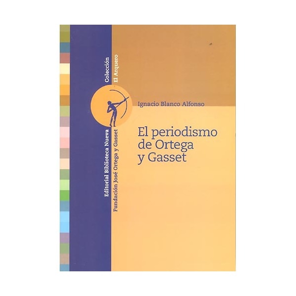 El periodismo de Ortega y Gasset (Capa mole) 1
