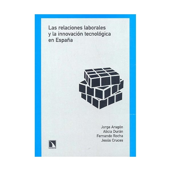 Imagem 0 de Las Relaciones Laborales Y La Innovación Tecnológica En España