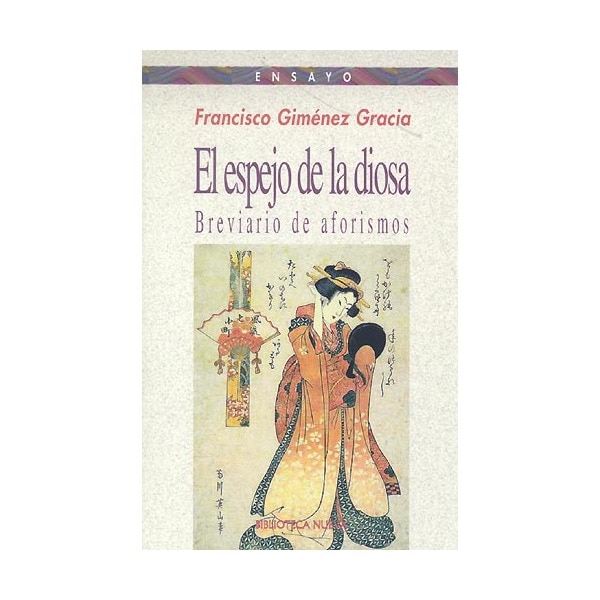 Imagem 0 de El espejo de la diosa: breviario de aforismos(Tapa blanda)