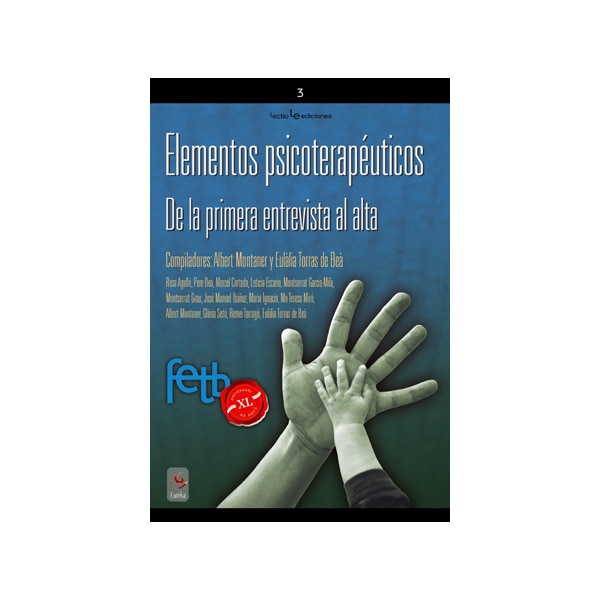 Elementos psicoterapéuticos: De la primera entrevista al alta(Tapa blanda) 1