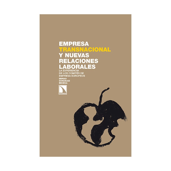 Empresa Transnacional Y Nuevas Relaciones Laborales Laborales 1