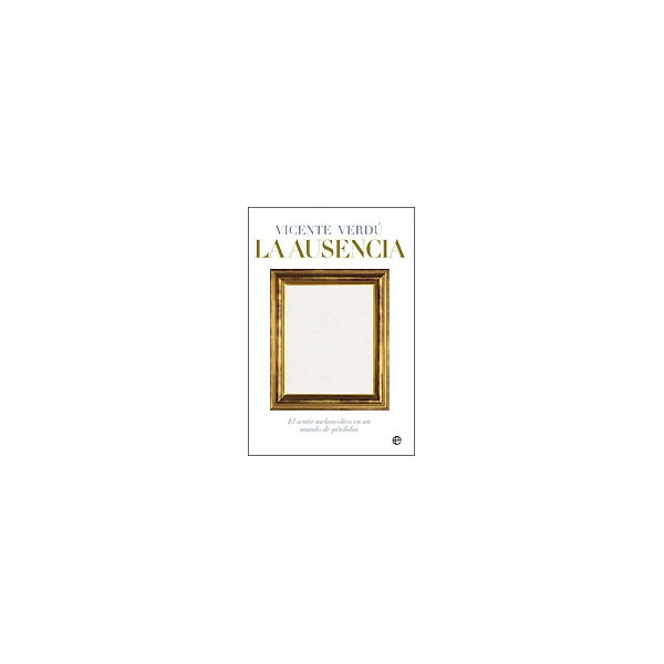La Ausencia: El Sentir Melancólico En Un Mundo De Pérdidas 1