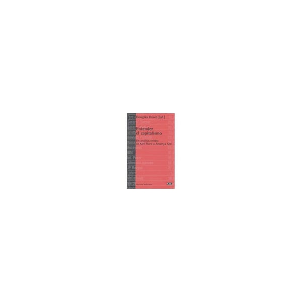 Imagem 0 de Entender el capitalismo: Un análisis crítico de Karl Marx a Amartya Sen (Capa mole)