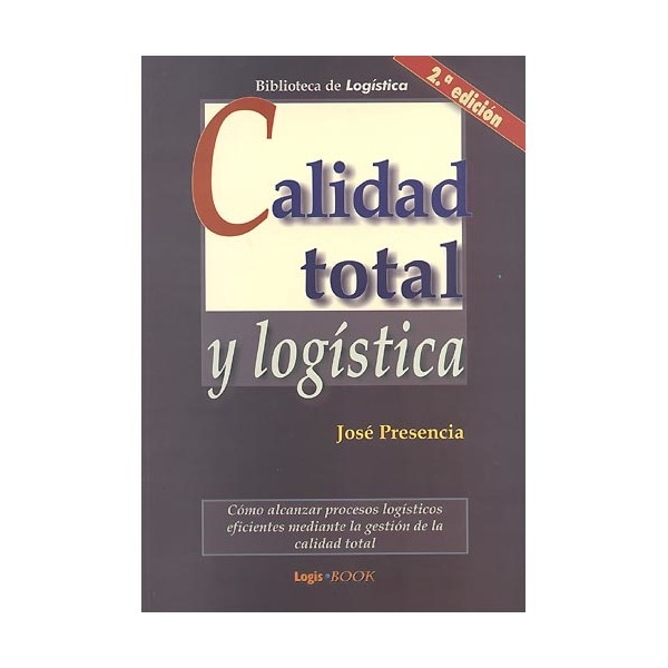 Calidad total y logística(Tapa blanda) 1