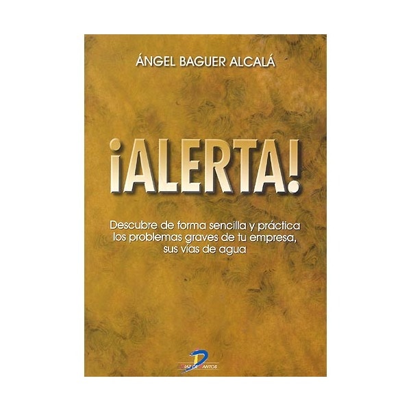 Imagem 0 de ¡Alerta! Descubre De Forma Sencilla Y Práctica Los Problemas Graves De Tu Empresa. Sus Vías De Agua