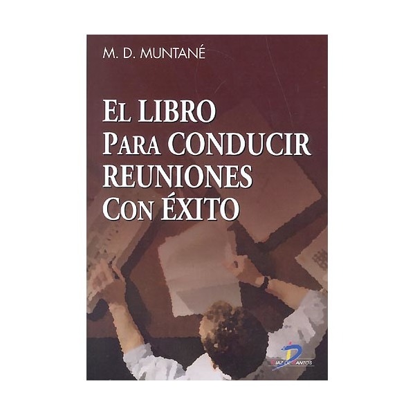 El Libro Para Conducir Reuniones Con Éxito 1