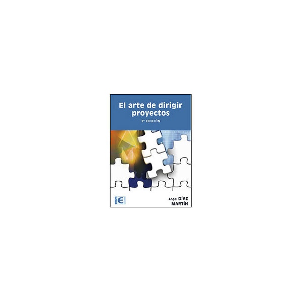 El Arte de Dirigir Proyectos. 3ª Edición (Capa mole) 1