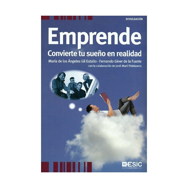 Emprende: convierte tu sueño en realidad (Capa mole com abas) 1