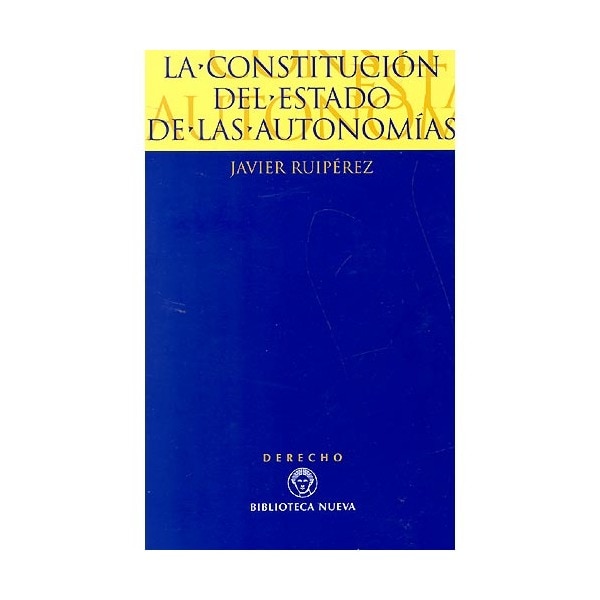 La Constitución Del Estado De Las Autonomías 1