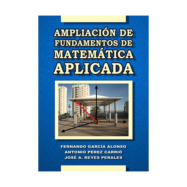 Imagen 0 de Ampliación de fundamentos de matemática aplicada (Tapa blanda)