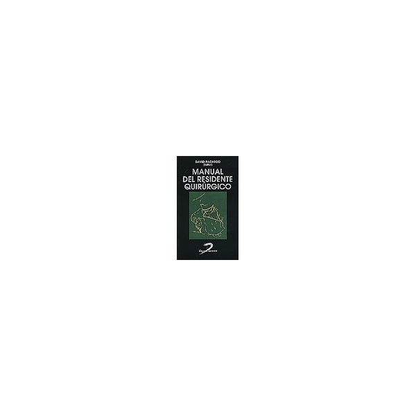 Manual Del Residente Quirúrgico 1