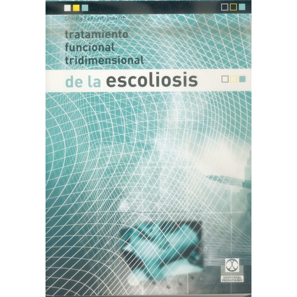 Tratamiento funcional tridimensional de la escoliosis(Tapa blanda) 1