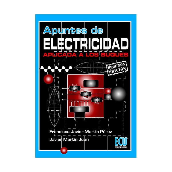 Apuntes De Electricidad Aplicada A Los Buques 1