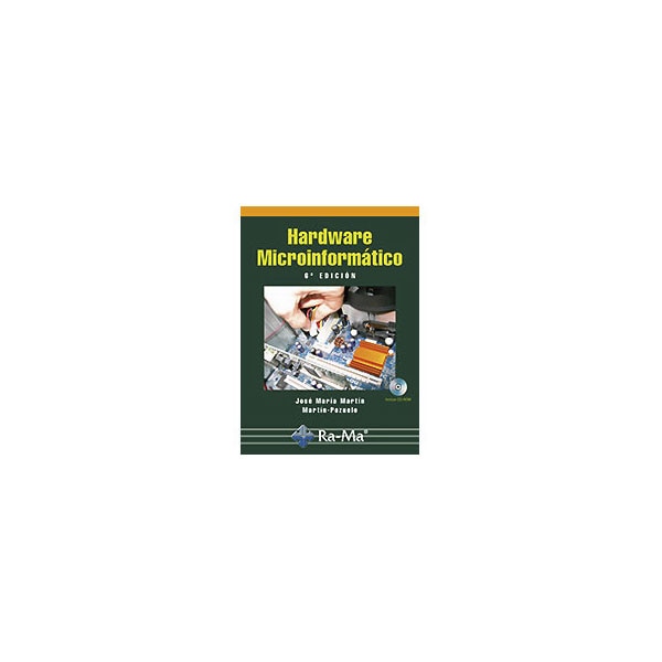 Hardware Microinformatico. 6ª Edición Actualizada (Capa mole) 1