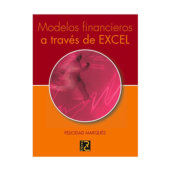 Modelos financieros a travçes de excel (Tapa blanda) 1