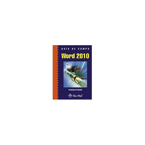 Guía de Campo de Word 2010 (Capa mole) 1