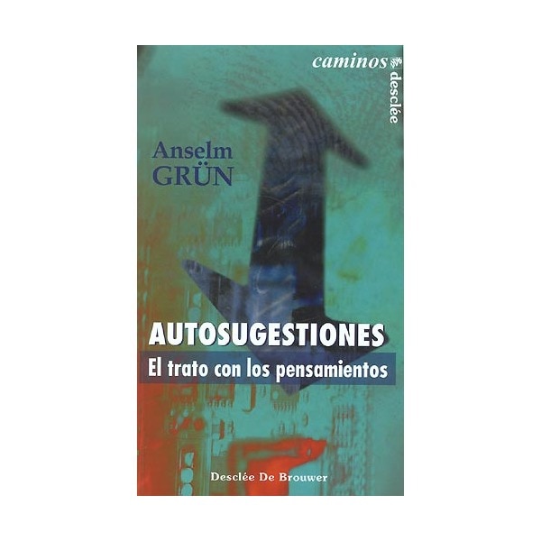 Imagen 0 de Autosugestiones. El trato con los pensamientos (Tapa blanda)