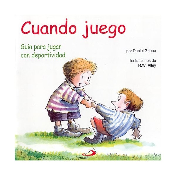 Imagem 0 de Cuando juego: Guía para jugar con deportividad(Tapa blanda)
