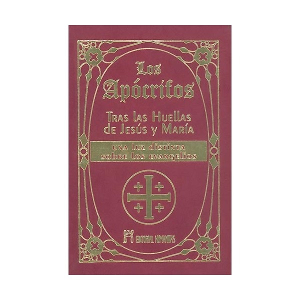 Imagem 0 de Los Apócrifos : Tras Las Huellas De Jesús Y María Una Luz Distinta Sobre Los Evangelios