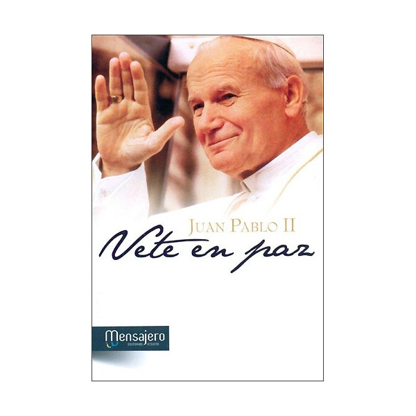 Imagen 1 de Vete en paz: Juan pablo ii (Tapa blanda)