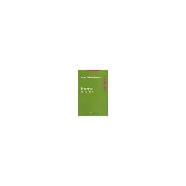 El conocer humano: Obras I (Capa mole) 1