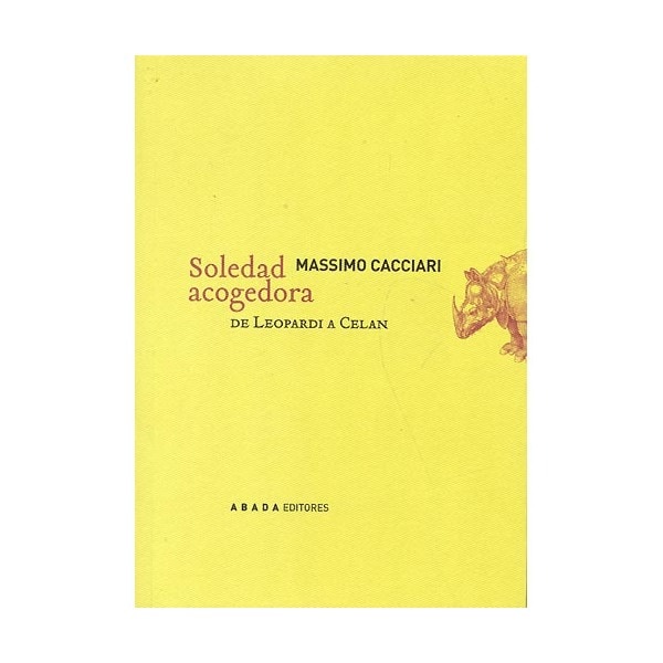 Imagem 0 de Soledad Acogedora De Leopardi A Celan