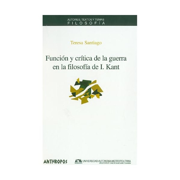Función Y Crítica De La Guerra En La Filosofía De I. Kant 1