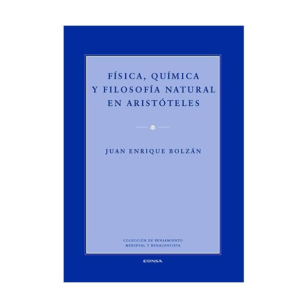 Física, química y filosofía natural en aristóteles 1
