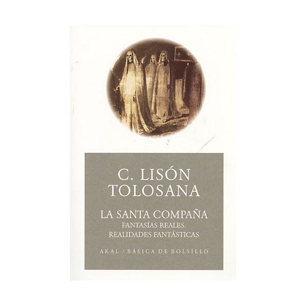 La Santa Compaña (Capa mole) 1