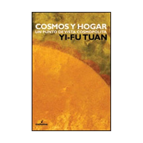 Cosmos Y Hogar: Un Punto De Vista Cosmopolita 1