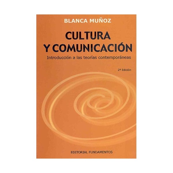 Cultura y comunicación: Introducción a las teorías contemporáneas(Tapa blanda) 1