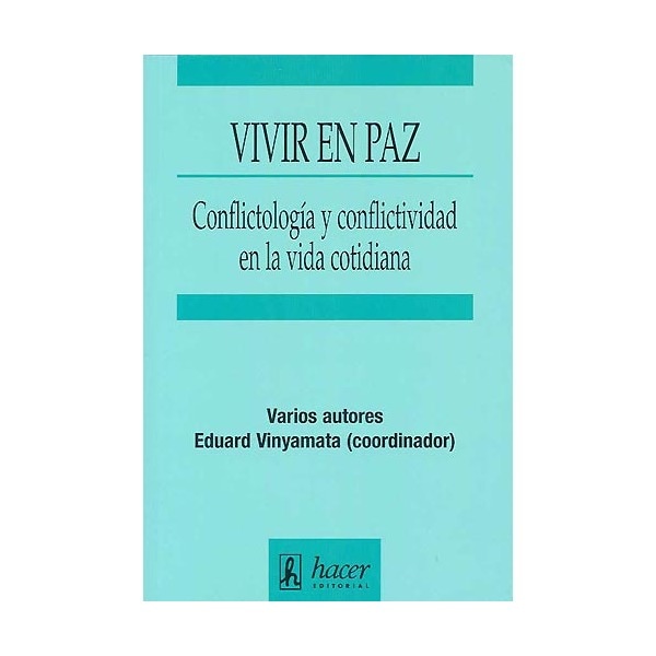 Imagem 0 de Vivir en paz: conflictología y conflictividad en la vida cotidiana (Capa mole)