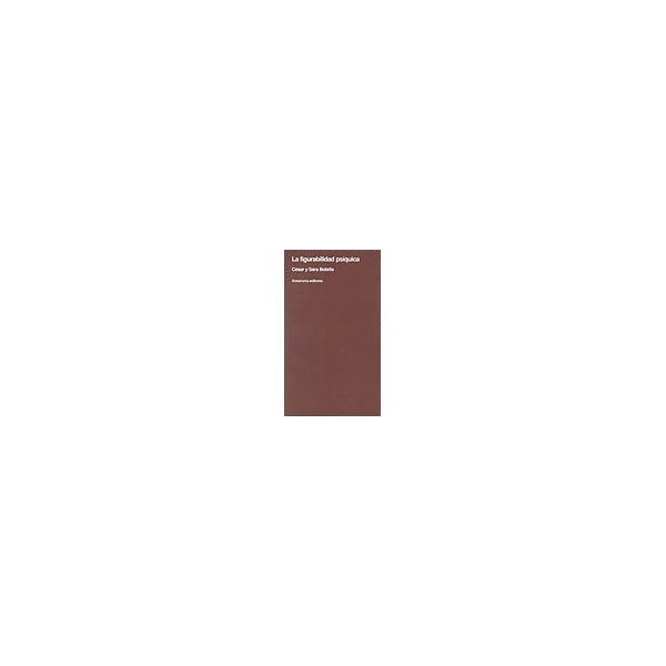 La figurabilidad psíquica (Capa mole) 1