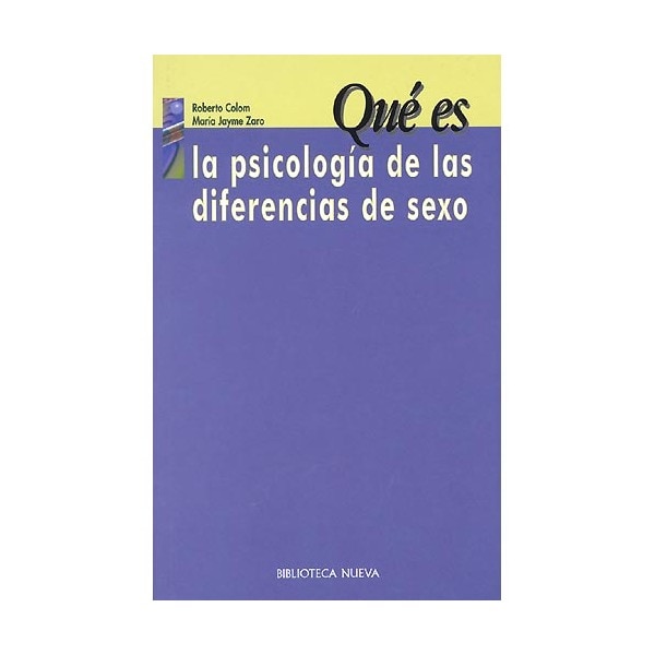 La Psicología De Las Diferencias De Sexo 1