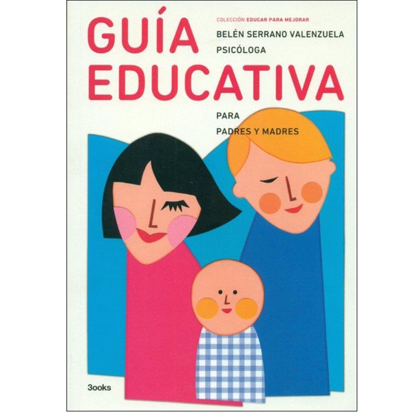 Imagem 0 de Guía educativa para padres y madre (Tapa blanda)