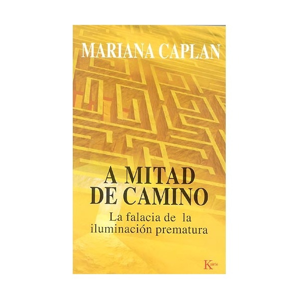 A mitad de camino: La falacia de la iluminación prematura(Tapa blanda) 1