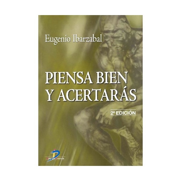 Piensa Bien Y Acertarás 1