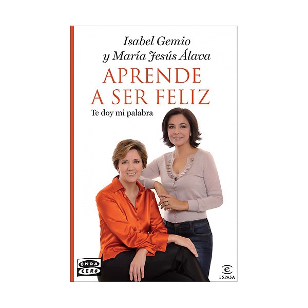 Imagem 0 de Aprende a ser feliz: Te doy mi palabra (Capa mole com abas)