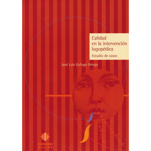 Imagen 0 de Calidad en la intervención logopédica: Estudio de casos  (Tapa blanda)