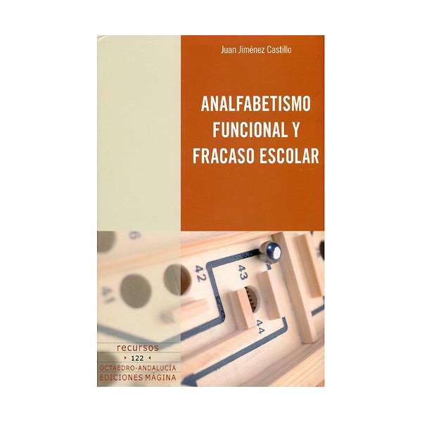 Imagen 0 de Analfabetismo funcional y fracaso escolar  (Tapa blanda)