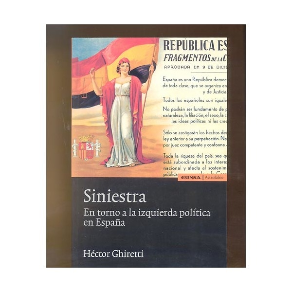 Siniestra. En Torno A La Izquierda Política En España 1