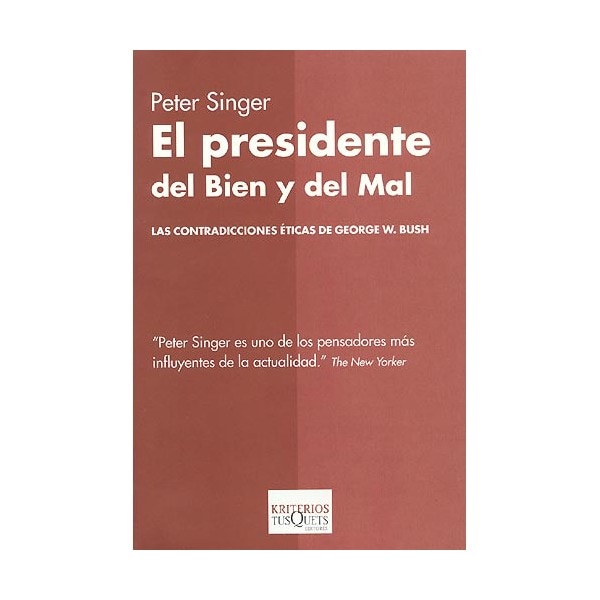 El presidente del Bien y del Mal: La ética de Georges W. Bush (Capa mole) 1
